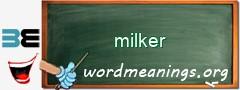 WordMeaning blackboard for milker